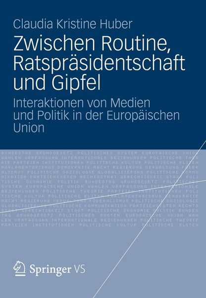 Produktbild: Zwischen Routine, Ratspr&auml;sidentschaft und Gipfel