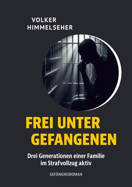 Produktbild: Frei unter Gefangenen
