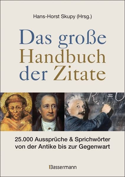 Das große Handbuch der Zitate