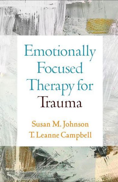 Produktbild: Emotionally Focused Therapy for Trauma