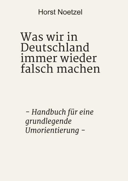 Produktbild: Was wir in Deutschland immer wieder falsch machen