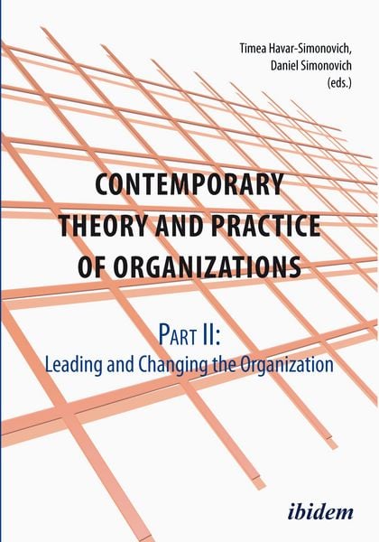 Produktbild: Contemporary Practice and Theory of Organisations - Part 2: