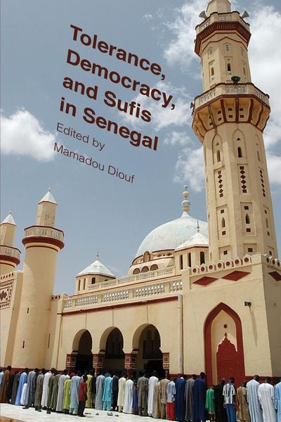 Produktbild: Tolerance, Democracy, and Sufis in Senegal
