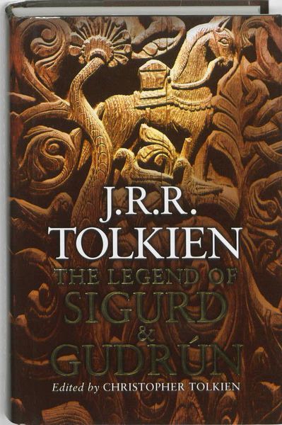 Tolkien, J: The Legend of Sigurd and Gudrun