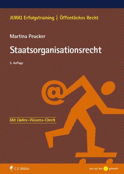 Staatsorganisationsrecht, Taschenbuch von Martina Peucker, C.F. Müller