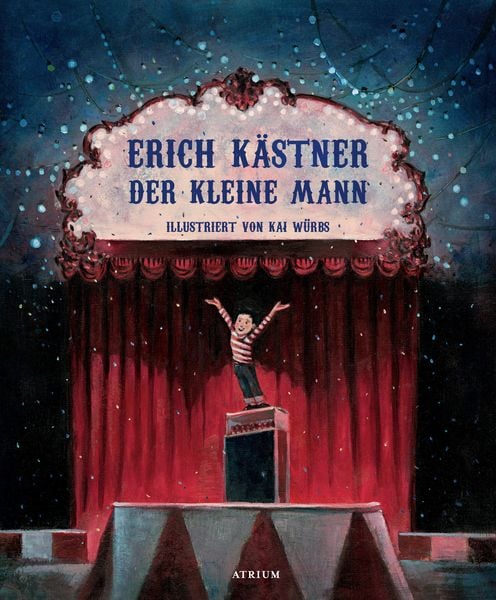 Der kleine Mann, Gebundene Ausgabe von Erich Kästner, Atrium Verlag AG, 978-3-85535-620-1