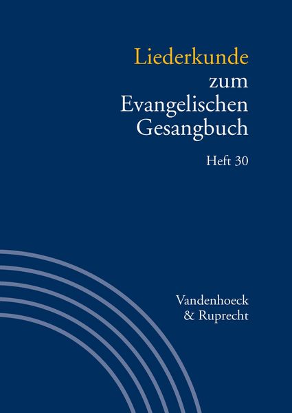 Produktbild: Liederkunde zum Evangelischen Gesangbuch. Heft 30