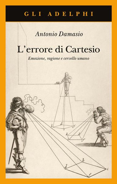 Produktbild: L' errore di Cartesio. Emozione, ragione e cervello umano