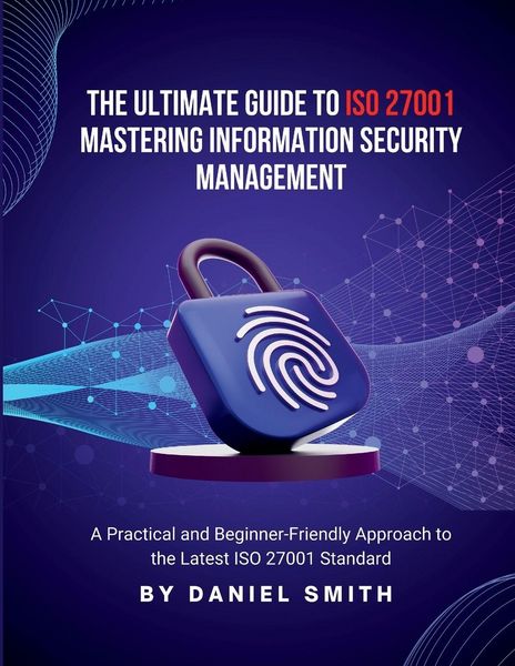 Produktbild: The Ultimate Guide to ISO 27001