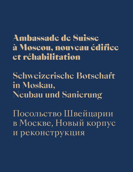Produktbild: Schweizerische Botschaft in Moskau