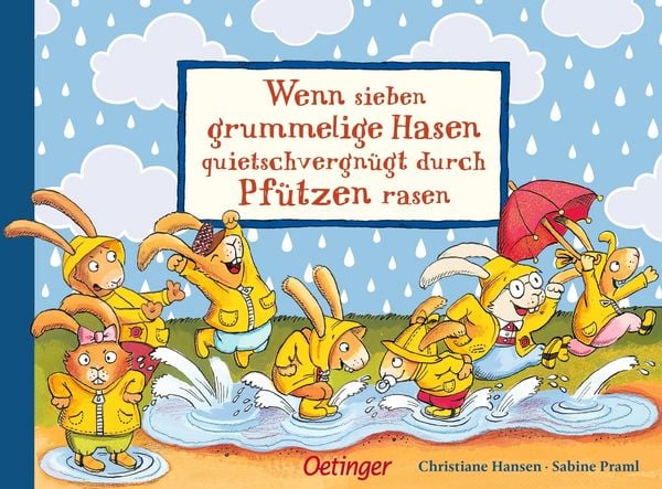 Produktbild: Wenn sieben grummelige Hasen quietschvergn&uuml;gt durch Pf&uuml;tzen rasen