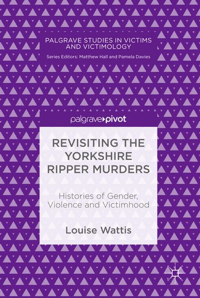 Produktbild: Revisiting the Yorkshire Ripper Murders
