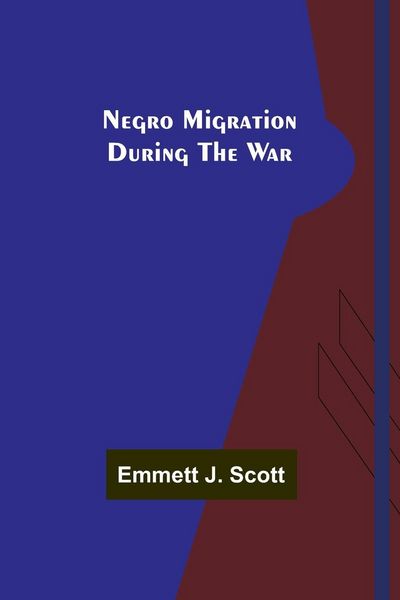 Produktbild: Negro Migration during the War