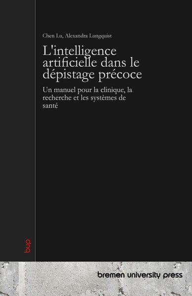 Produktbild: L'intelligence artificielle dans le d&eacute;pistage pr&eacute;coce