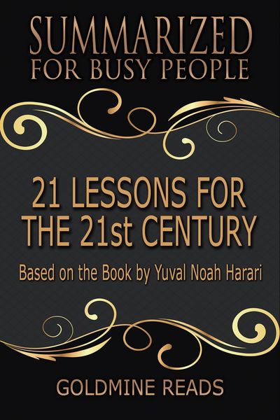 Produktbild: 21 Lessons for the 21st Century - Summarized for Busy People