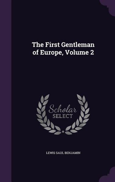 Produktbild: The First Gentleman of Europe, Volume 2