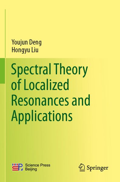 Produktbild: Spectral Theory of Localized Resonances and Applications