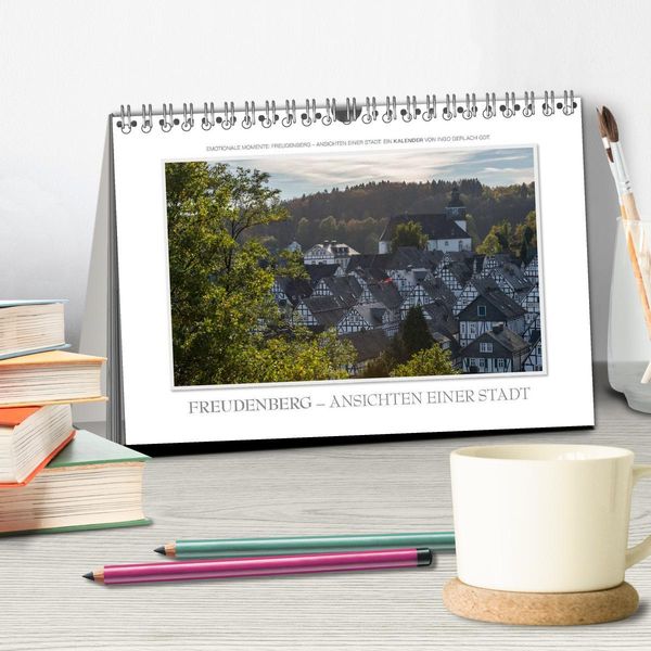 Produktbild: Emotionale Momente: Freudenberg &ndash; Ansichten einer Stadt. (Tischkalender 2026 DIN A5 quer), CALVENDO Monatskalender