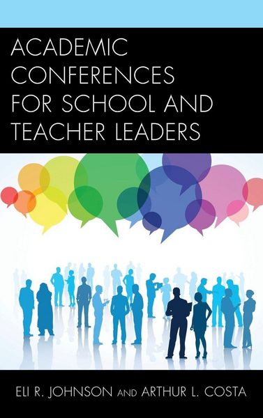 Produktbild: Academic Conferences for School and Teacher Leaders