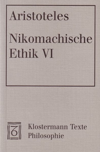 Produktbild: Nikomachische Ethik VI