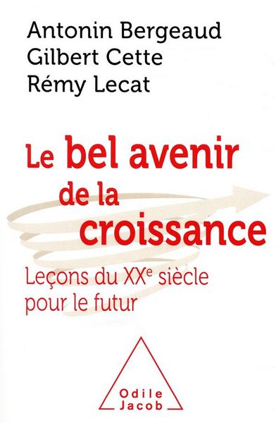 Produktbild: Le Bel avenir de la croissance