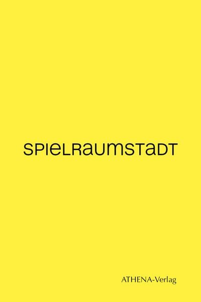 Produktbild: SPIELRAUMSTADT