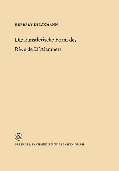 Produktbild: Die k&uuml;nstlerische Form des R&ecirc;ve de D&rsquo;Alembert