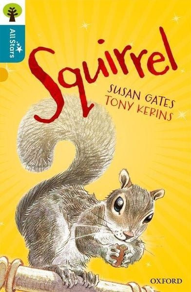 Produktbild: Oxford Reading Tree All Stars: Oxford Level 9 Squirrel