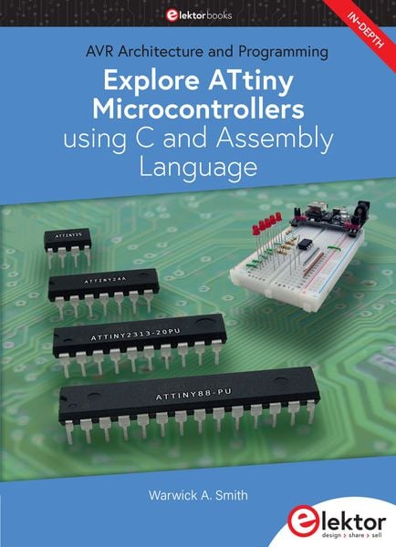 Produktbild: Explore ATtiny Microcontrollers using C and Assembly Language