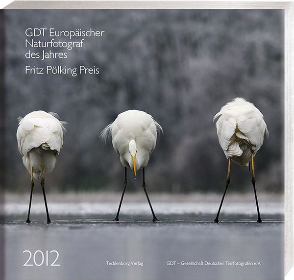Produktbild: Europ&auml;ischer Naturfotograf des Jahres 2012 und Fritz P&ouml;lking Preis 2012