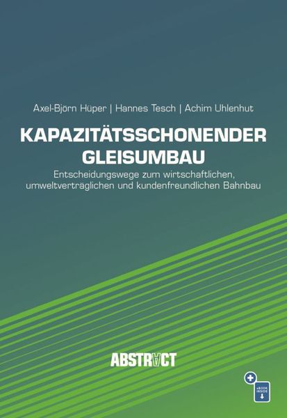 Produktbild: Kapazit&auml;tsschonender Gleisumbau
