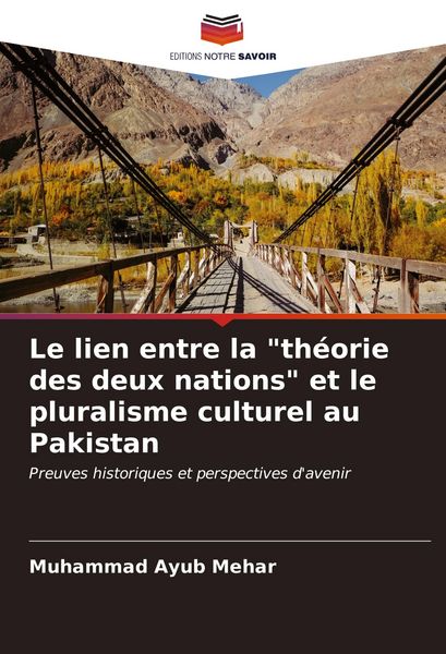 Produktbild: Le lien entre la "th&eacute;orie des deux nations" et le pluralisme culturel au Pakistan