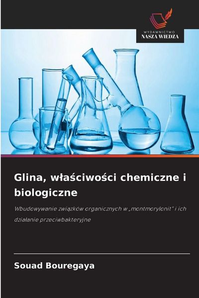 Produktbild: Glina, w&iquest;a&iquest;ciwo&iquest;ci chemiczne i biologiczne