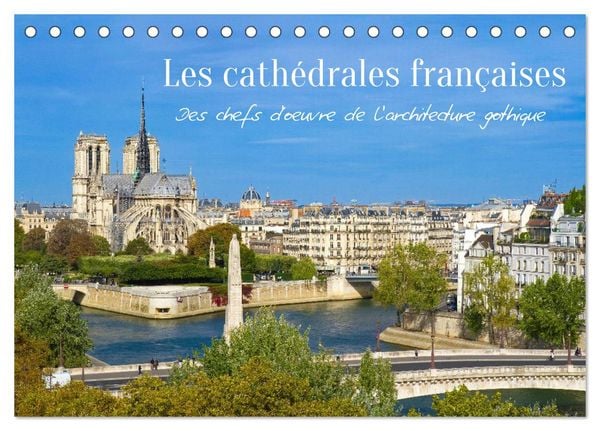 Produktbild: Les cath&eacute;drales fran&ccedil;aises &ndash; Des chefs-d'&oelig;uvre de l&rsquo;architecture gothique (Calendrier de bureau 2027 DIN A5 vertical), CALVENDO calendrier mensuel