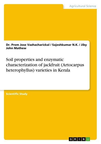 Produktbild: Soil properties and enzymatic characterization of jackfruit (Artocarpus heterophyllus) varieties in Kerala