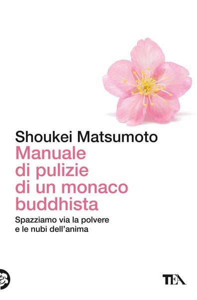 Produktbild: Manuale di pulizie di un monaco buddhista. Spazziamo via la polvere e le nubi dell'anima