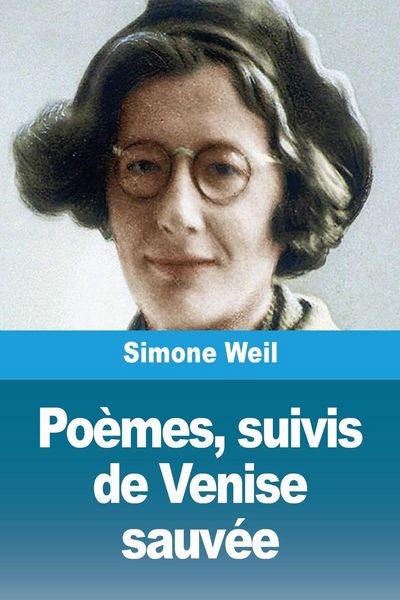Produktbild: Po&egrave;mes, suivis de Venise sauv&eacute;e