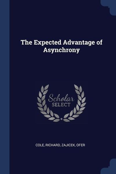 Produktbild: The Expected Advantage of Asynchrony