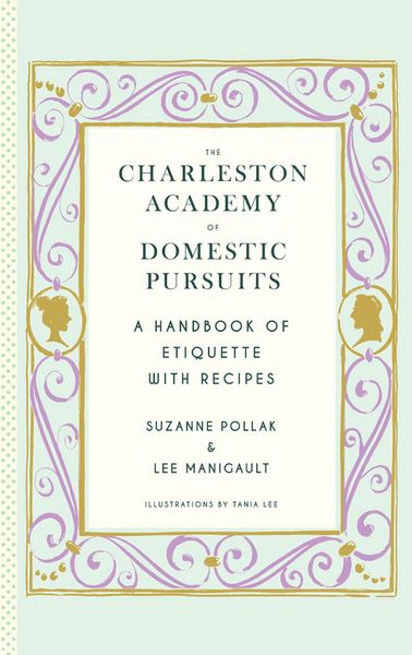 Produktbild: The Charleston Academy of Domestic Pursuits