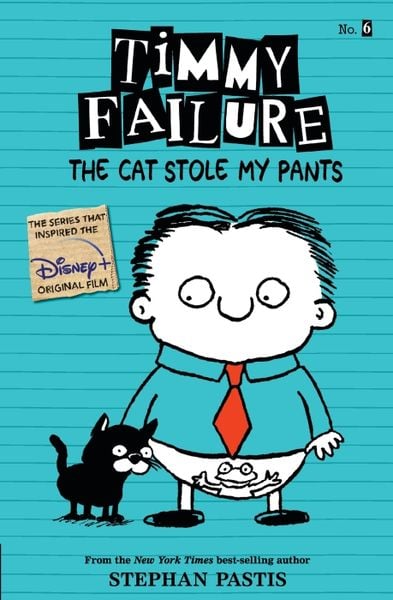 Produktbild: Timmy Failure: The Cat Stole My Pants