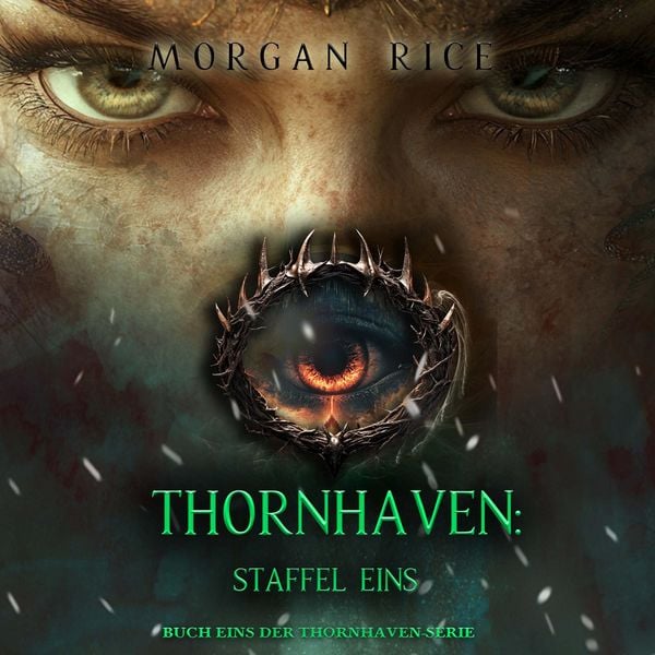 Produktbild: Thornhaven: Staffel Eins (Buch Eins der Thornhaven-Serie)