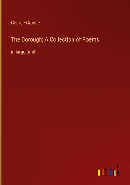 Produktbild: The Borough; A Collection of Poems