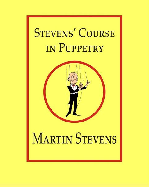 Produktbild: Stevens' Course in Puppetry