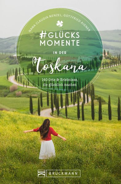 Produktbild: #Gl&uuml;cksmomente in der Toskana