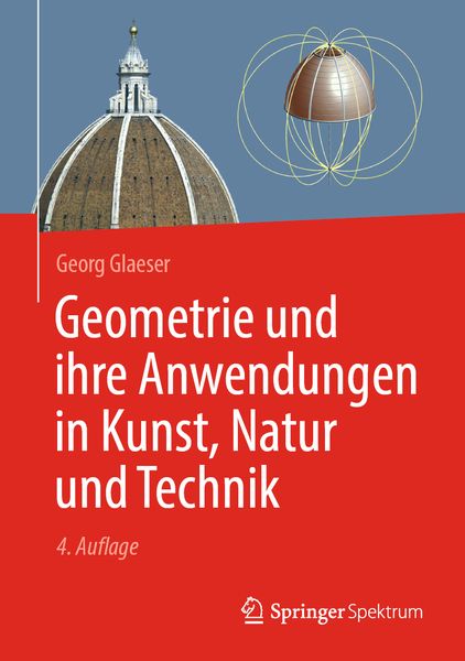 Produktbild: Geometrie und ihre Anwendungen in Kunst, Natur und Technik