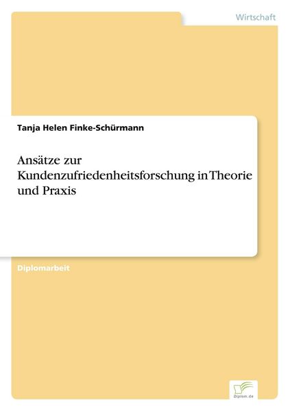 Produktbild: Ans&auml;tze zur Kundenzufriedenheitsforschung in Theorie und Praxis
