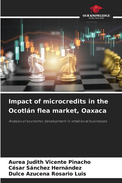 Produktbild: Impact of microcredits in the Ocotl&aacute;n flea market, Oaxaca