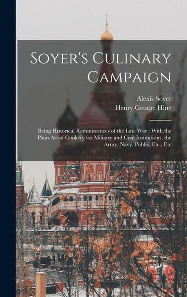Produktbild: Soyer's Culinary Campaign