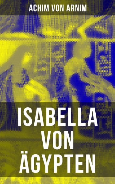 Produktbild: Isabella von &Auml;gypten