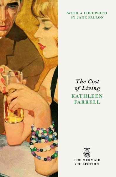 The Cost of Living, Taschenbuch von Kathleen Farrell, Penguin Books Ltd, 978-1-4059-8876-6